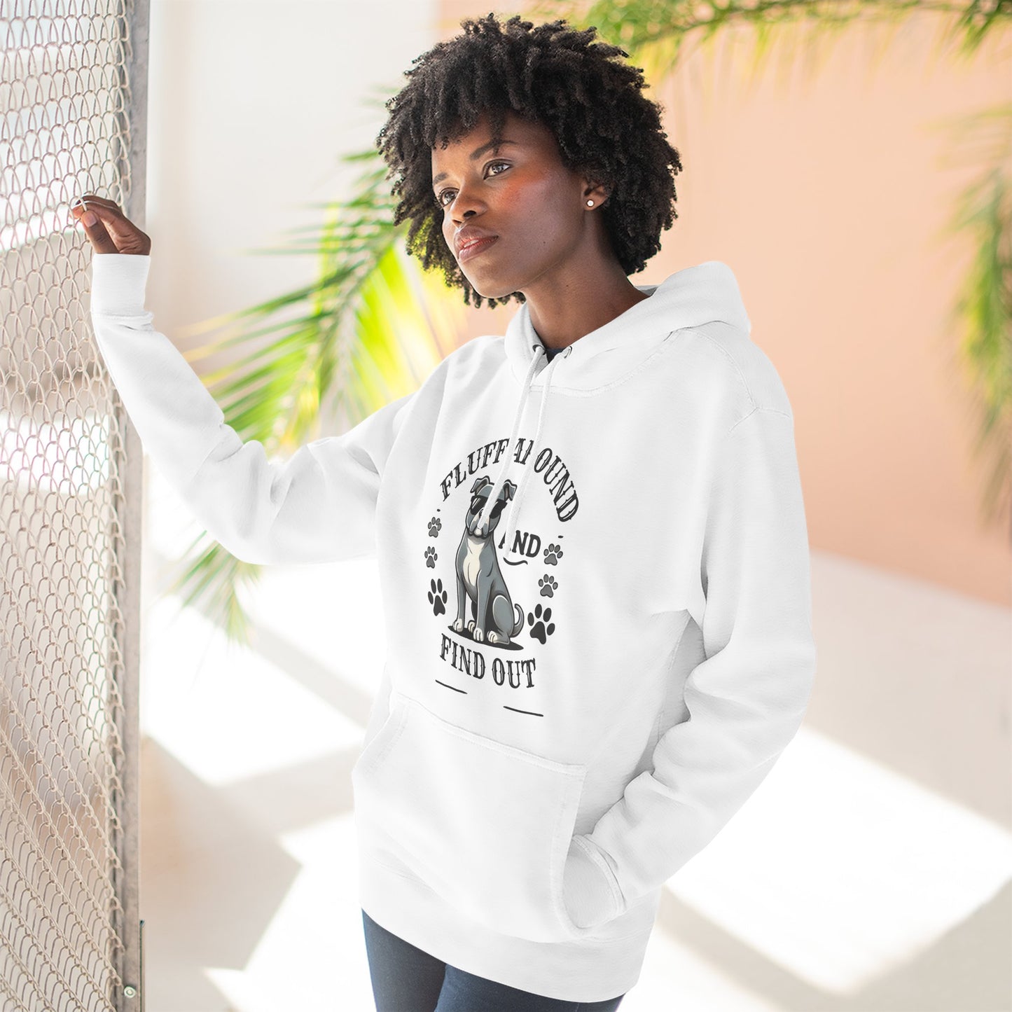 "Fluff Around and Find Out" - Dog Lover Hoodie