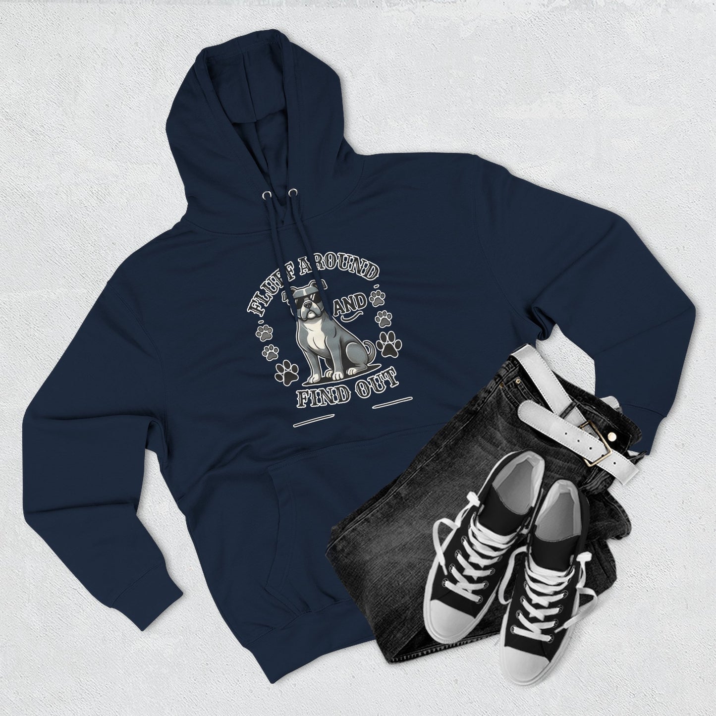 "Fluff Around and Find Out" - Dog Lover Hoodie